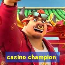 casino champion